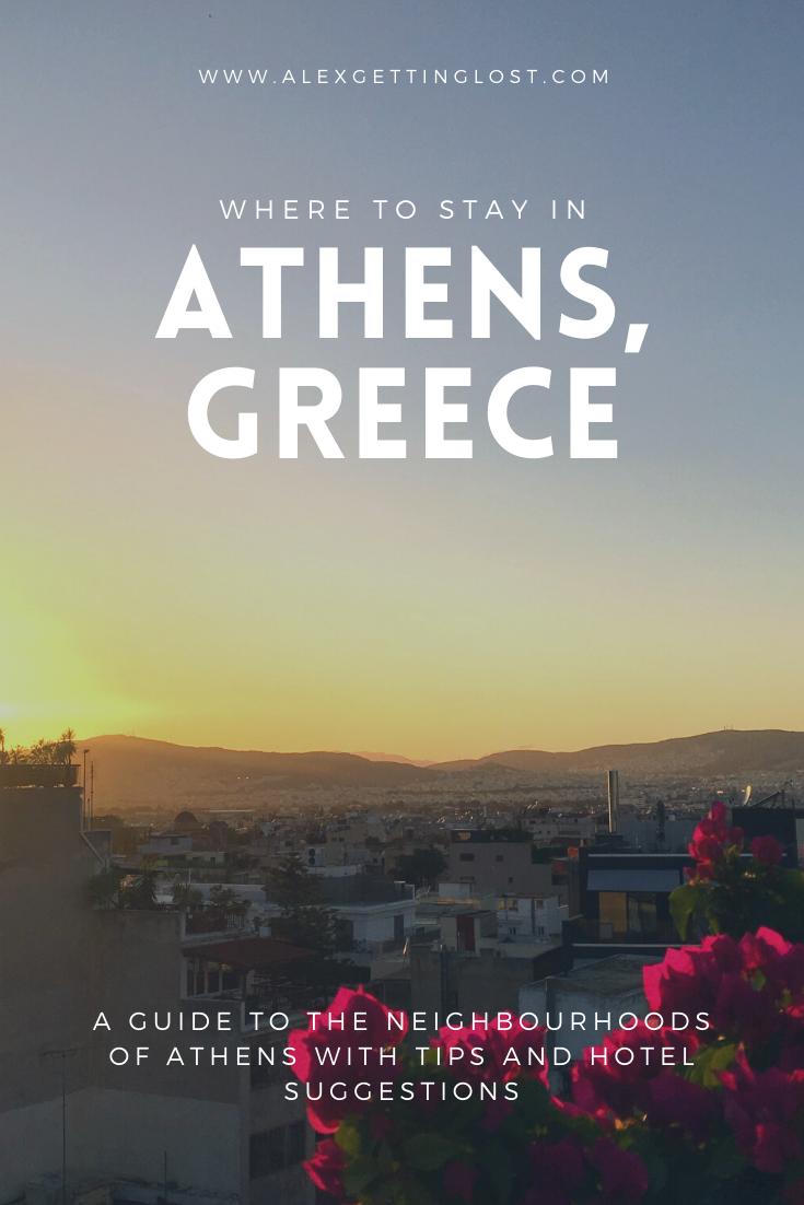 The Best Areas to Stay in Athens, Greece - Alex Getting Lost